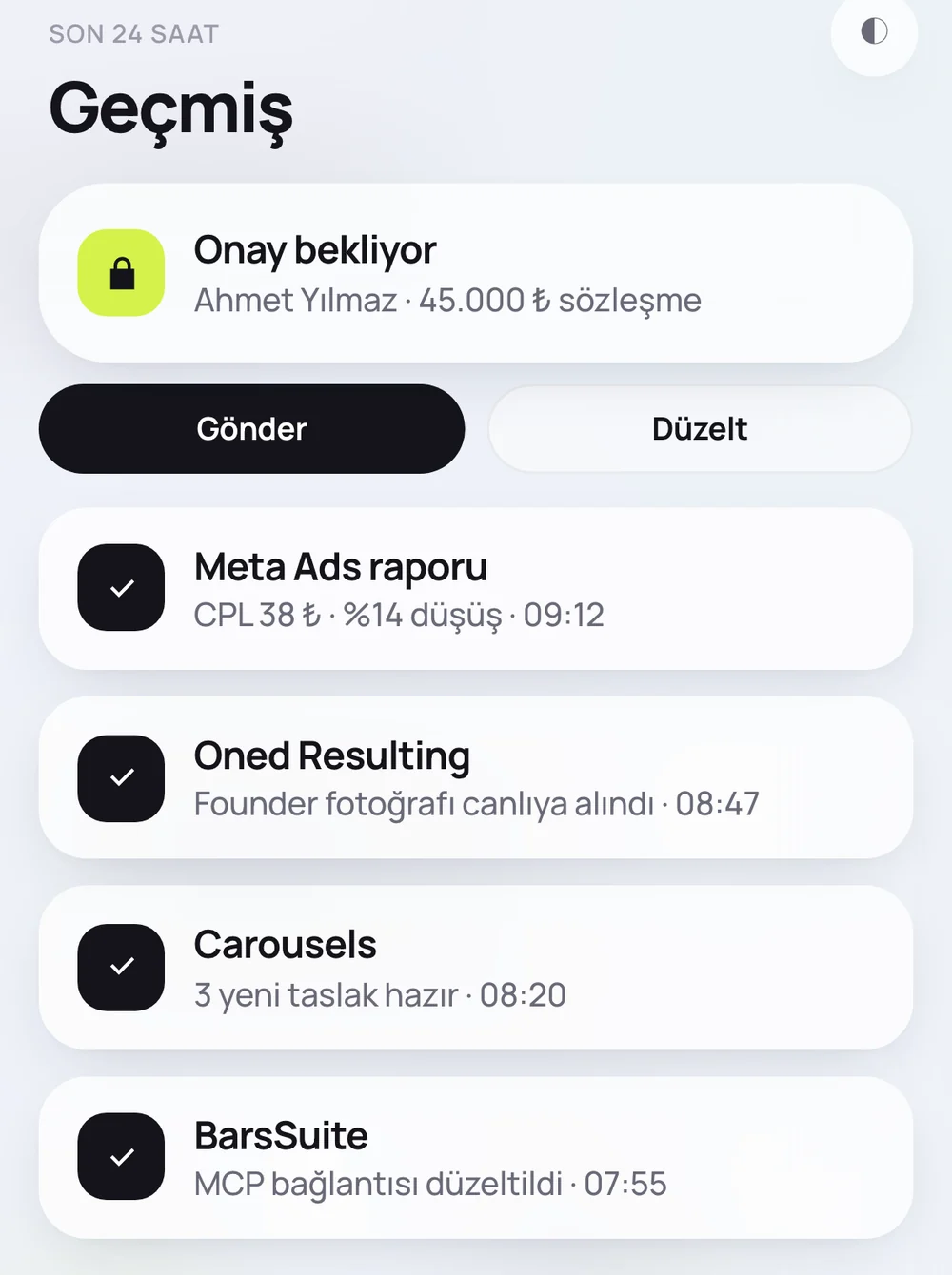 Onay kuyruğu ekranı: 45.000 TL'lik sözleşme gönderilmeden önce onay bekliyor